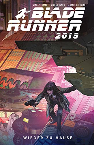 Blade Runner 2019: Bd. 3: Wieder zu Hause von Panini Verlags GmbH